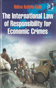 Cover of International Law of Responsibility for Economic Crimes: Holding State Officials Individually Liable for Acts of Fraudulent Enrichment