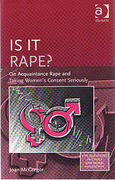 Cover of Is It Rape? On Acquaintance Rape and Taking Women's Consent Seriously