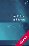 Cover of Law, Culture and Society: Legal Ideas in the Mirror of Social Theory (eBook)