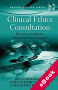 Cover of Clinical Ethics Consultation: Theories and Methods, Implementation, Evaluation (eBook)