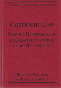 Cover of Copyright Law Volume II: Application to Creative Industries in the 20th Century