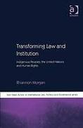 Cover of Transforming Law and Institution: Indigenous Peoples, the United Nations and Human Rights