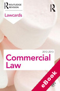 Cover of Routledge Lawcards: Commercial Law 2012 -2013 (No New Edition) (eBook)