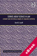 Cover of Stories About Science in Law: Literary and Historical Images of Acquired Expertise (eBook)
