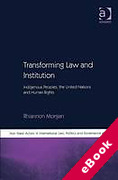 Cover of Transforming Law and Institution: Indigenous Peoples, the United Nations and Human Rights (eBook)
