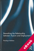 Cover of Reworking the Relationship Between Asylum and Employment (eBook)