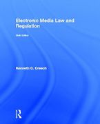 Cover of Electronic Media Law and Regulation