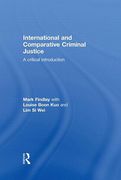 Cover of International and Comparative Criminal Justice: A Critical Introduction
