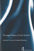 Cover of The Legal Theory of Carl Schmitt