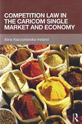 Cover of Competition Law in the CARICOM Single Market and Economy