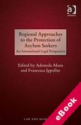 Cover of Regional Approaches to the Protection of Asylum Seekers: An International Legal Perspective (eBook)