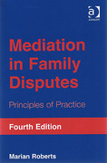 Cover of Mediation in Family Disputes: Principles of Practice