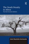 Cover of The Death Penalty in Africa: The Path Towards Abolition