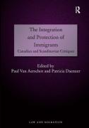 Cover of The Integration and Protection of Immigrants: Canadian and Scandinavian Critiques