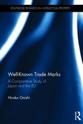 Cover of Well-Known Trade Marks: A Comparative Study of Japan and the EU