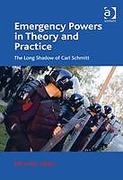 Cover of Emergency Powers in Theory and Practice: The Long Shadow of Carl Schmitt (eBook)