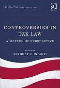Cover of Controversies in Tax Law: A Matter of Perspective