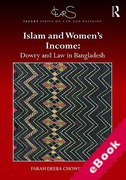 Cover of Islam and Women's Income: Dowry and Law in Bangladesh (eBook)