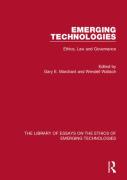 Cover of Emerging Technologies: Ethics, Law and Governance