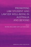 Cover of Promoting Law Student and Lawyer Well-Being in Australia and Beyond