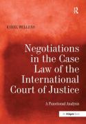 Cover of Negotiations in the Case Law of the International Court of Justice: A Functional Analysis