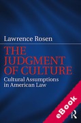 Cover of The Judgement of Culture: Cultural Assumptions in American Law (eBook)