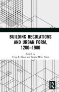 Cover of Building Regulations and Urban Form, 1200-1900