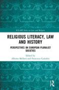 Cover of Religious Literacy, Law and History: Perspectives on European Pluralist Societies