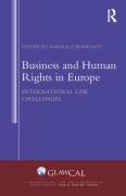 Cover of Business and Human Rights in Europe: International Law Challenges