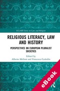 Cover of Religious Literacy, Law and History: Perspectives on European Pluralist Societies (eBook)