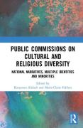 Cover of Public Commissions on Cultural and Religious Diversity: National Narratives, Multiple Identities and Minorities