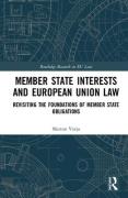 Cover of Member State Interests and European Union Law: Revisiting The Foundations Of Member State Obligations