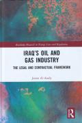 Cover of Iraq's Oil and Gas Industry: The Legal and Contractual Framework