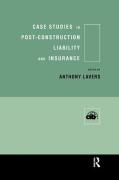 Cover of Case Studies in Post-Construction Liability and Insurance