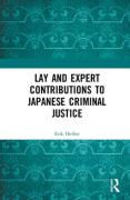 Cover of Lay and Expert Contributions to Japanese Criminal Justice