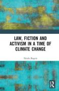 Cover of Law, Fiction and Activism in a Time of Climate Change