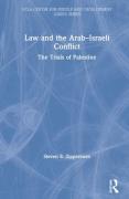 Cover of Law and the Arab-Israeli Conflict: The Trials of Palestine