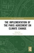 Cover of The Implementation of the Paris Agreement on Climate Change