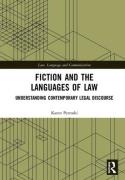 Cover of Fiction and the Languages of Law: Understanding Contemporary Legal Discourse