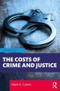 Cover of The Costs of Crime and Justice