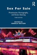 Cover of Sex For Sale: Prostitution, Pornography, and Erotic Dancing