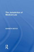 Cover of The Jurisdiction of Medical Law