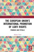 Cover of The European Union&#8217;s International Promotion of LGBTI Rights: Promises and Pitfalls