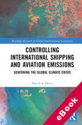 Cover of Controlling International Shipping and Aviation Emissions: Governing the Global Climate Crisis (eBook)