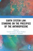 Cover of Earth System Law: Standing on the Precipice of the Anthropocene
