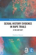 Cover of Sexual History Evidence in Rape Trials: Is the Jury Out?