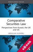 Cover of Comparative Securities Law: Perspectives from Kuwait, the UK and US (eBook)