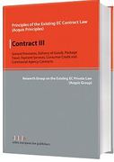Cover of Contract III: General Provisions, Delivery of Goods, Package Travel, Payment Services, Consumer Credit and Commercial Agency Contracts