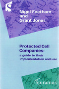 Cover of Protected Cell Companies: A Guide to their Implementation and Use