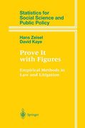 Cover of Prove It with Figures: Empirical Methods in Law and Litigation